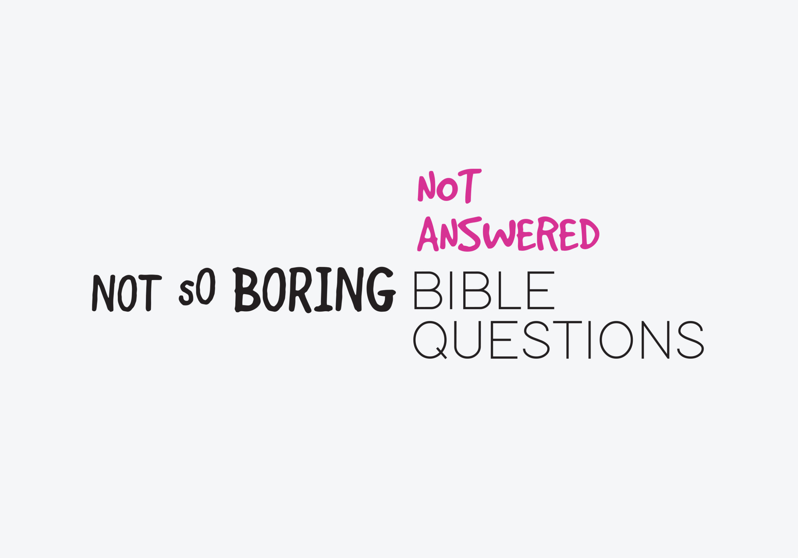 i-see-you-not-so-boring-bible-questions